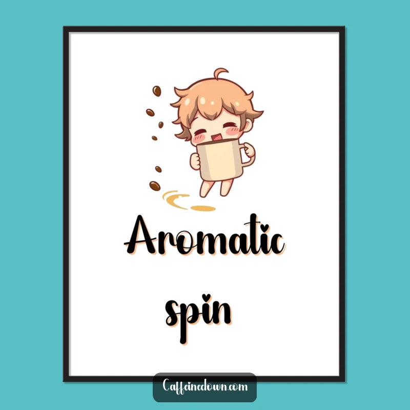 Funny Coffee Spin Digital Print - Aroma Trail Art Gift