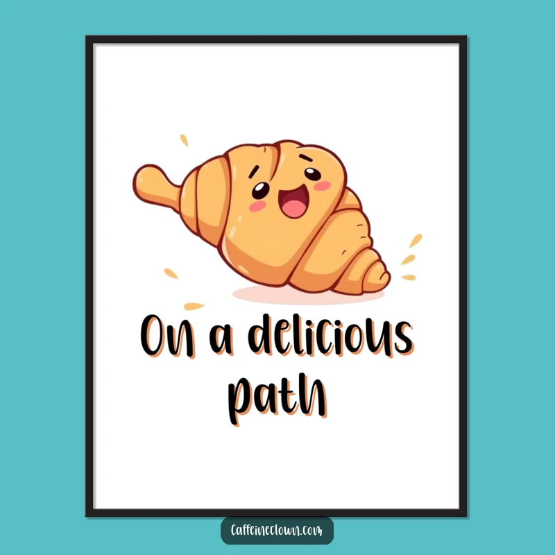 Funny Croissant Escape Digital Art: Hilarious Printable, Perfect Funny Gift