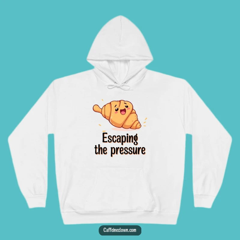 Funny Croissant Escape Hoodie: Cozy Bakery Apparel, Ideal Funny Gift