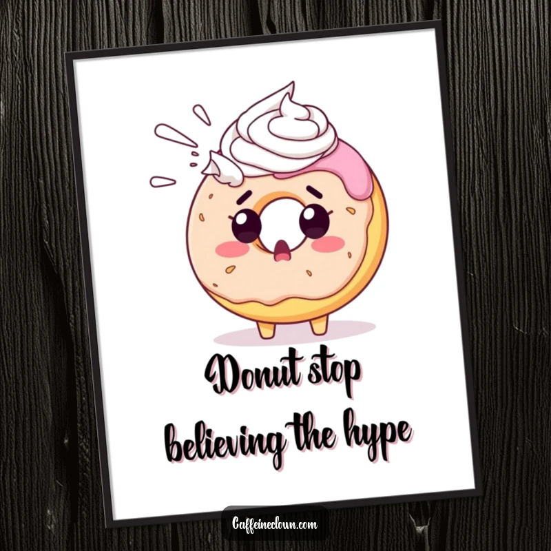Funny Free Printable Wall Art: A surprised donut character comically blasted with whipped cream, bringing a playful, unexpected vibe.