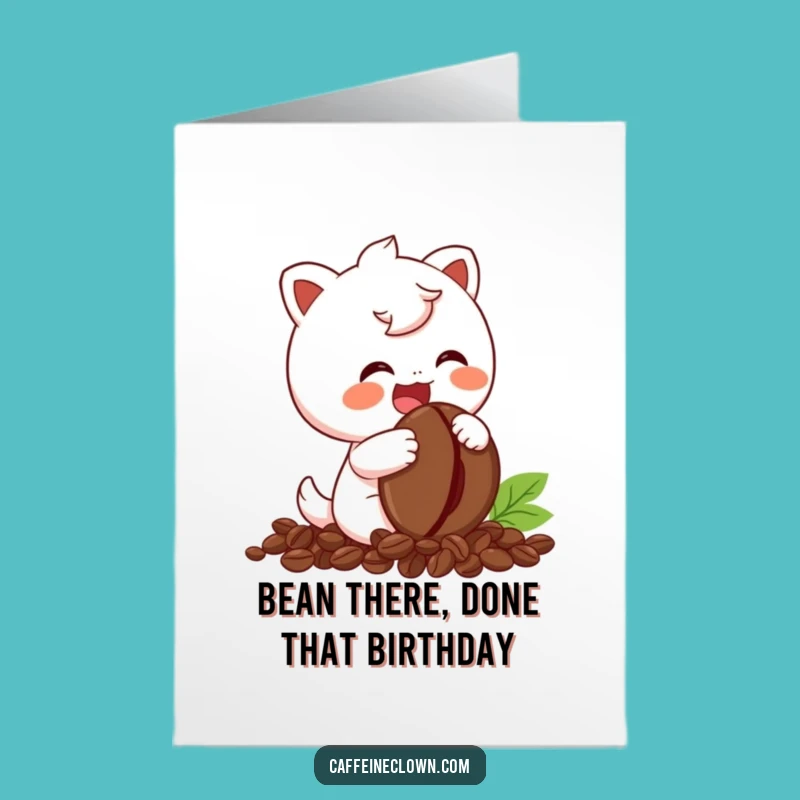 Free Printable Birthday Card: Giggling Coffee Bean Fan, Funny Downloadable Gift