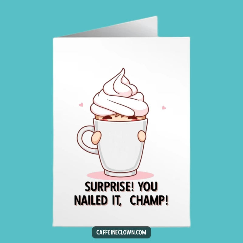 Free Printable Congrats Card: Whipped Cream Fun - Funny Downloadable Gift!