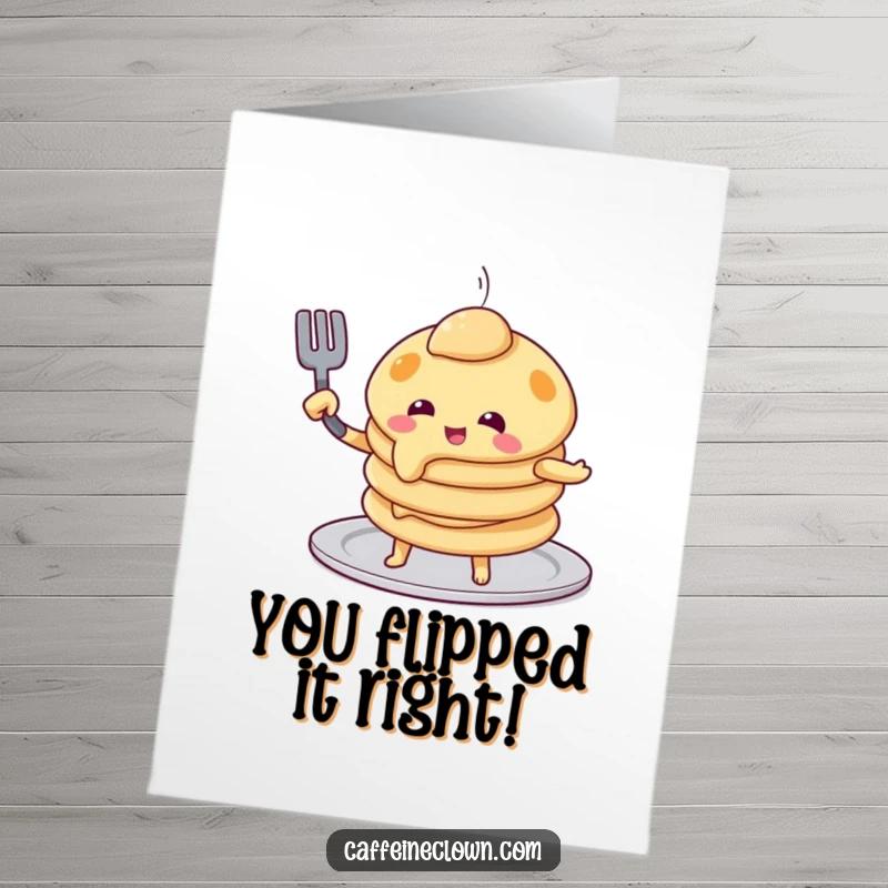 Funny Free Printable Congrats Card: A playful pancake character struggles to flip itself with a spatula, a comical achievement moment.