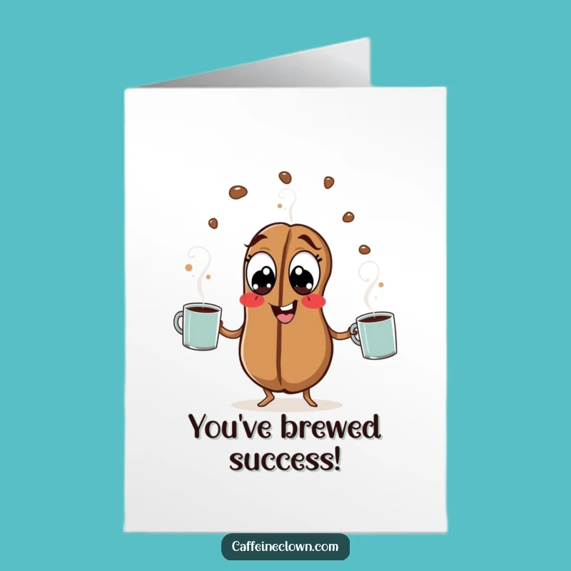 Free Printable Coffee Bean Congrats Card: Juggling Downloadable Gift for Success