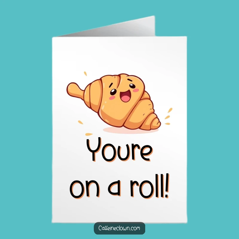 Croissant Run Congrats Free Printable Card - Escaping the Ordinary!