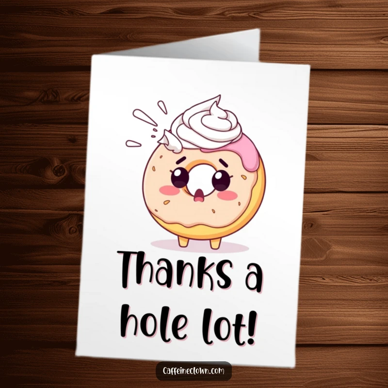 Funny Free Printable Thank You Card: A surprised donut character gets an unexpected, messy blast of whipped cream, a truly humorous thank you.