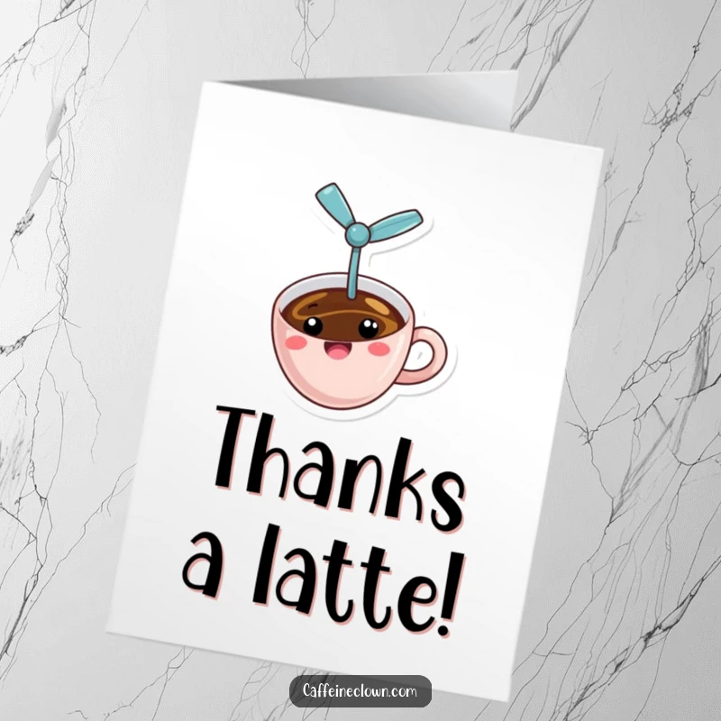 Funny Free Printable Thank You Card: A cheerful coffee cup with a tiny propeller takes flight, humorously expressing thanks.