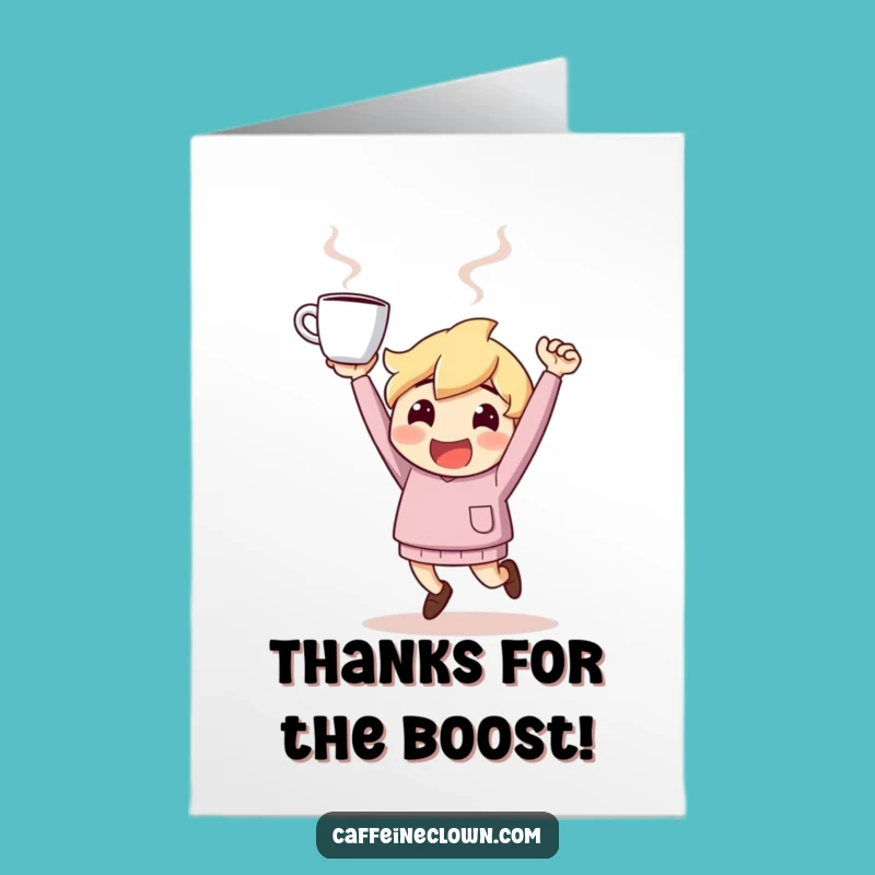 Free Printable Thank You Card: Energetic Coffee Lover, Perfect Downloadable Gratitude!