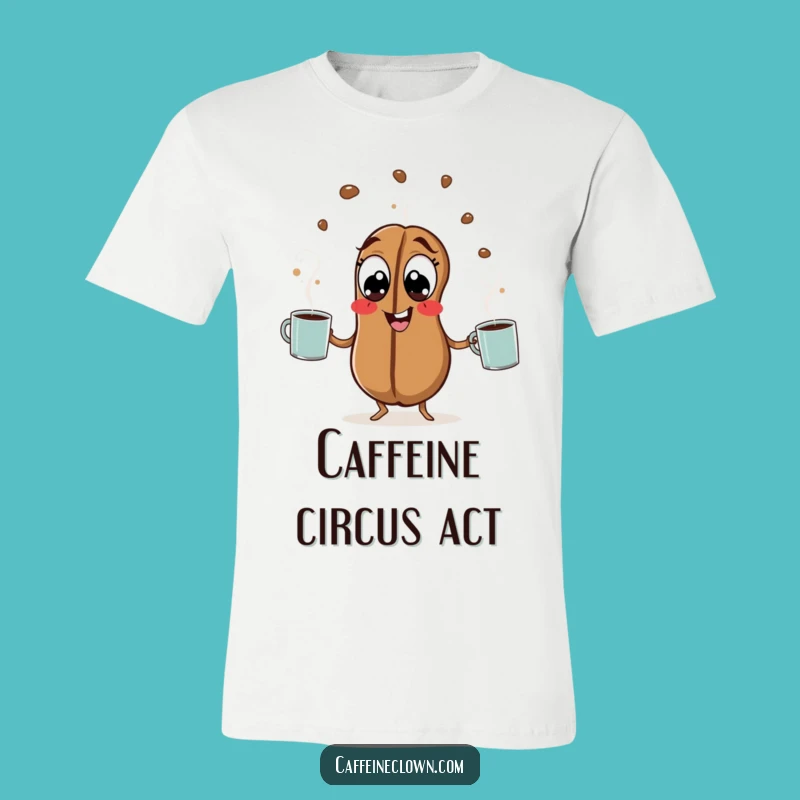 Funny Coffee Bean T-Shirt: Hyperactive Juggling Humor Tee Gift
